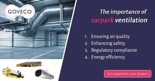 The Importance Of Carpark Ventilation